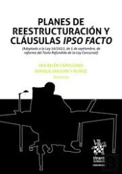Planes De Reestructuracion Y Clausulas Ipso Facto