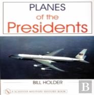 Planes Of The Presidents