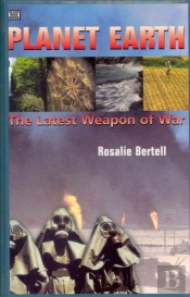 Planet Earth Â€“ The Latest Weapon Of War