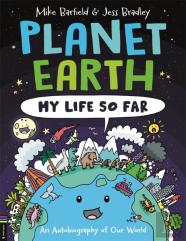 Planet Earth: My Life So Far