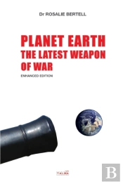 Planet Earth: The Latest Weapon Of War -