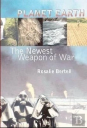 Planet Earth - The Latest Weapon of War