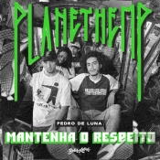 Planet Hemp - Mantenha O Respeito: Mantenha O Respeito
