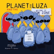 Planet Luza And The Not-So-Zil