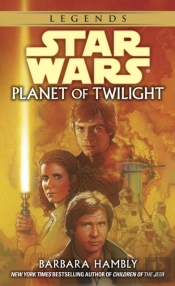 Planet Of Twilight: Star Wars Legends
