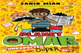 Planet Omar: Unexpected Super Spy
