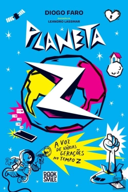 Bertrand.pt - Planeta Z: A Voz De Várias Gerações No Tempo Z