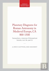 Planetary Diagrams For Roman Astronomy In Medieval Europe, Ca 800-1500