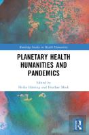 Planetary Health Humanities And Pandemics
