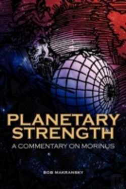 Bertrand.pt - Planetary Strength: A Commentary On Morinus