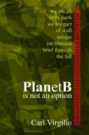 Planetb Is Not An Option