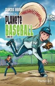 Planète Baseball Tome 2 : Double Jeu