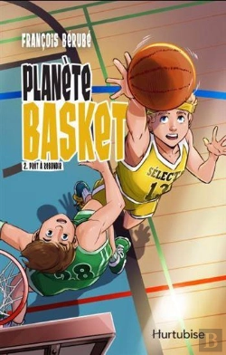Bertrand.pt - Planète Basket Tome 2 : Prêt À Rebondir