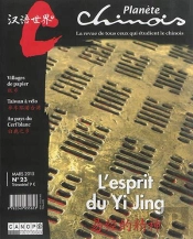 Planete Chinois 23 : L'Esprit Du Yi Jing