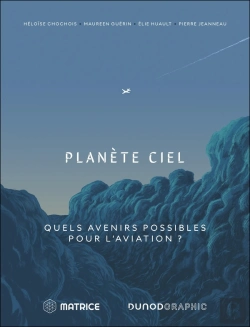 Bertrand.pt - Planète Ciel : Quels Avenirs Possibles Pour L'Aviation ?