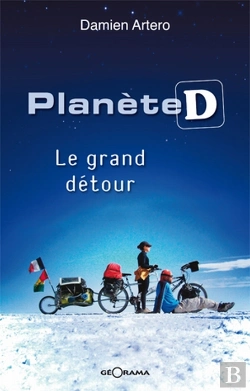 Bertrand.pt - Planète D ; Le Grand Détour