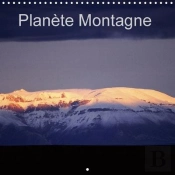 Planete Montagne Calendrier Mural 2018 300 300 Mm Square