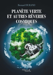 Planète Verte Et Autres Rêveries Cosmiques
