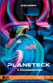 Planeteck : 1. Contamination