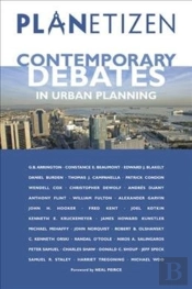 Planetizen'S Contemporary Debates In Urban Planning