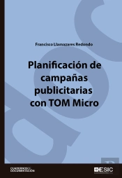 Planificación De Campañas Publicitarias Con Tom Micro