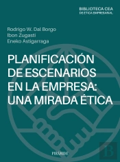 Planificación De Escenarios En La Empresa: Una Mirada Ética
