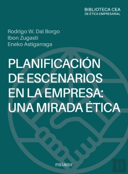 Bertrand.pt - Planificación De Escenarios En La Empresa: Una Mirada Ética