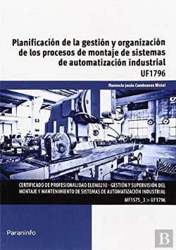 Bertrand.pt - Planificación De La Gestión Y Organización De Los Procesos De Montaje De Sistemas De Automatización