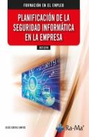 Planificacion De La Seguridad Informatica En La Empresa
