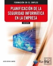 Planificacion De La Seguridad Informatica En La Empresa