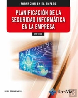 Bertrand.pt - Planificacion De La Seguridad Informatica En La Empresa