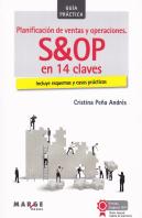 Planificación De Ventas Y Operaciones. S&Op En 14 Claves