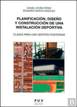 Bertrand.pt - Planificación, Diseño Y Construcción De Una Instalación Deportiva