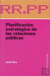 Planificación Estratégica De Las Relaciones Públicas