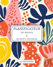 Planificateur De Menus Et Budget Courses : 52 Semaines À Remplir