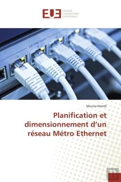 Bertrand.pt - Planification Et Dimensionnement D'Un Reseau Metro Ethernet