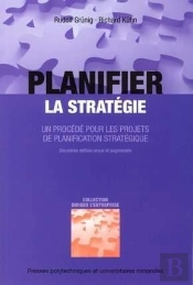 Planifier La Stratégie ; Un Procédé Pour Les Projets De Planification Stratégique