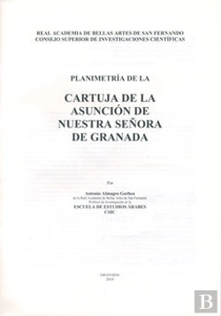 Bertrand.pt - Planimetría De La Cartuja De La Asunción De Nuestra Señora De Granada