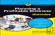Planning A Profitable Business For Dummies, Australian Edition