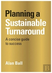 Planning A Sustainable Turnaround