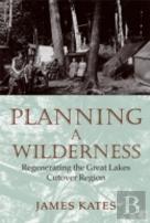 Planning A Wilderness