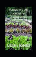 Planning An Intensive Garden