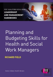 Planning And Budgeting Skills For Health And Social Work Managers
