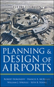 Planning And Design Of Airports, Fifth Edition