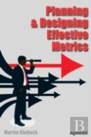 Planning And Designing Effective Metrics