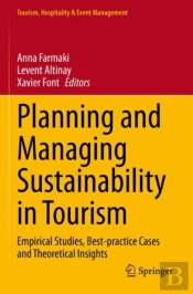 Planning And Managing Sustainability In Tourism