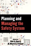 Planning And Managing The Safety System