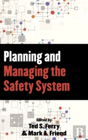 Planning And Managing The Safety System