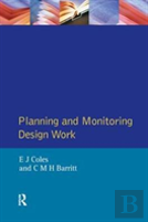Planning And Monitoring Design Work