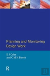 Planning And Monitoring Design Work